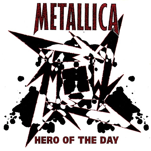 Metallica - Hero Of The Day [Single]